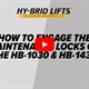How to Engage the Maintenance Locks on the HB-1030 & HB-1430